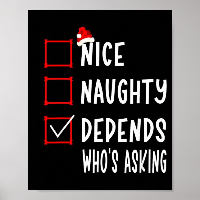 Affiche Nice Naughty Depends Who's Asking Christmas List S (Devant)