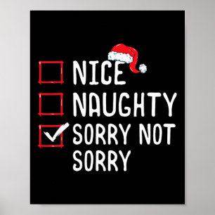Affiche Nice Naughty Désolé Pas Désolé Noël Liste