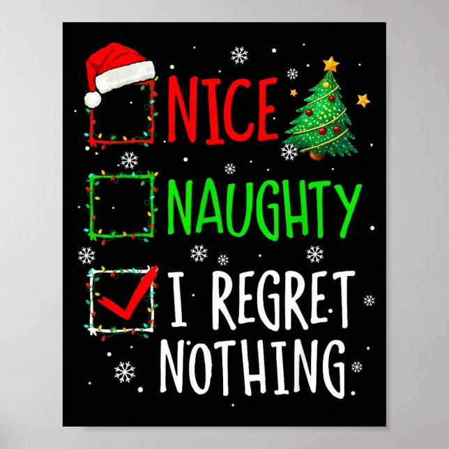 Affiche Nice Naughty I Regret Nothing Christmas List Santa (Devant)