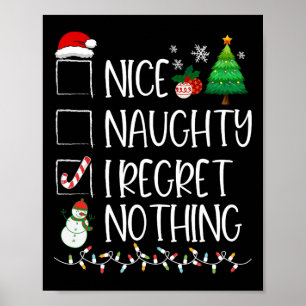 Affiche Nice Naughty I Regret Nothing Liste de Noël Père N