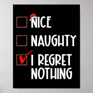 Affiche Nice Naughty I Regret Nothing Liste de Noël Père N