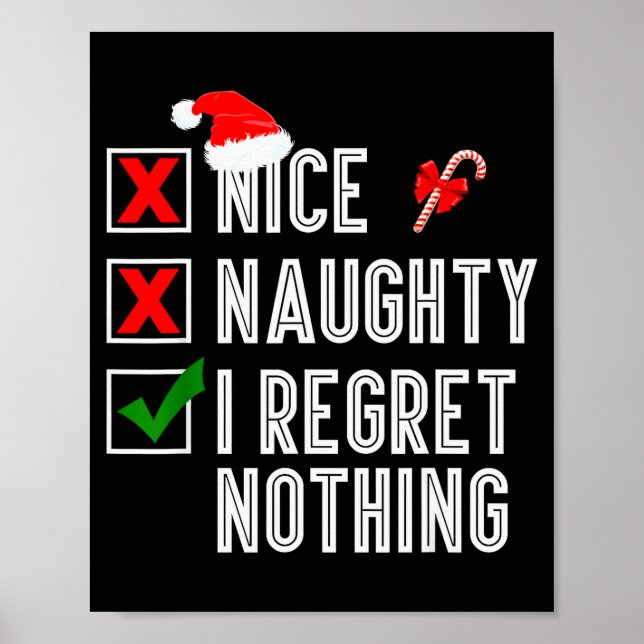 Affiche Nice Naughty I Regret Nothing Merry Christmas Sant (Devant)