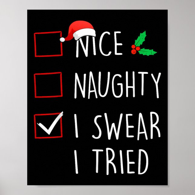 Affiche Nice Naughty I Swear I Tried Christmas Family Matc (Devant)
