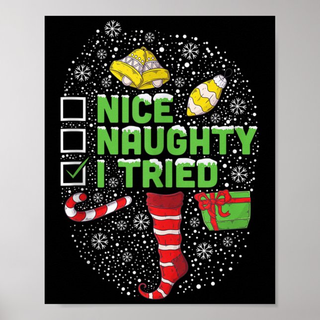 Affiche Nice Naughty I Tried Christmas Humor Xmas Clothing (Devant)