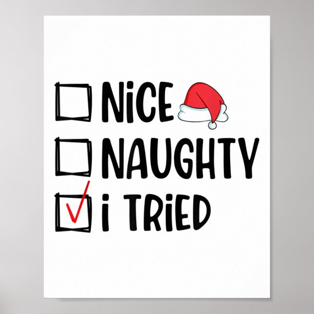 Affiche Nice Naughty I Tried Christmas List Funny Xmas  (Devant)