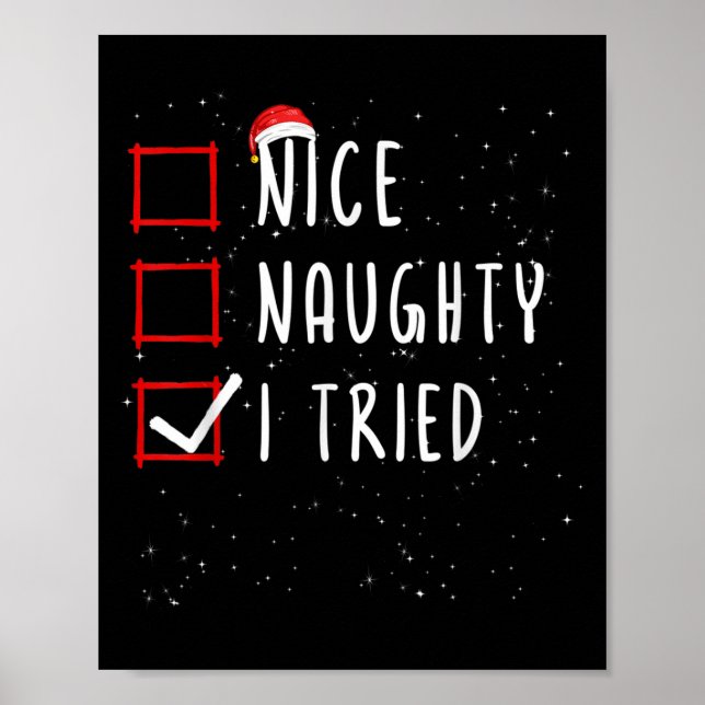 Affiche Nice Naughty I Tried Christmas List Santa Claus  (Devant)