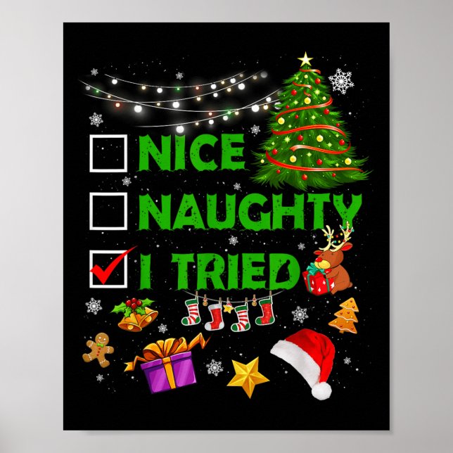 Affiche Nice Naughty I Tried Christmas Tree Light Funny Xm (Devant)