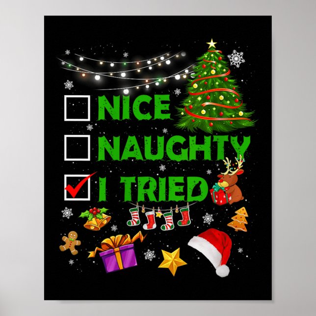 Affiche Nice Naughty I Tried Christmas Tree Light Funny Xm (Devant)