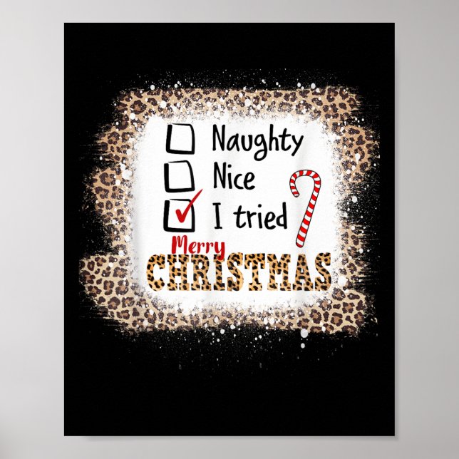 Affiche Nice Naughty I Tried Leopard Funny Christmas List  (Devant)