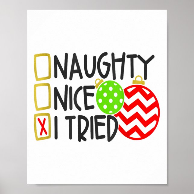 Affiche Nice Naughty I Tried Ornaments Novelty _1  (Devant)