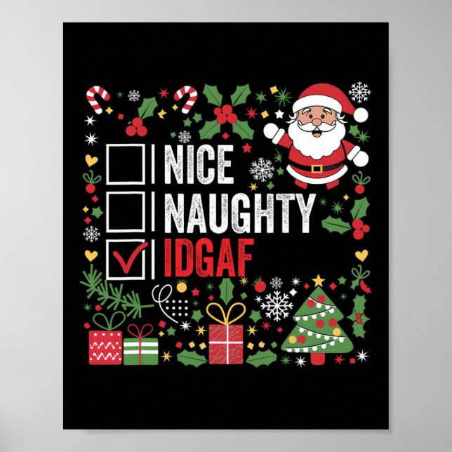 Affiche Nice Naughty Idgaf Funny Noël Père Noël (Devant)