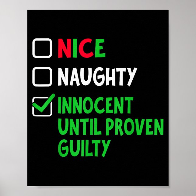 Affiche Nice Naughty Innocent Until Proven Guilty Christma (Devant)