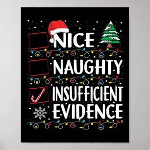 Affiche Nice Naughty Insufficient Evidence Christmas Santa