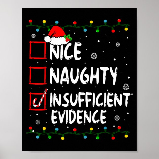 Affiche Nice Naughty Insufficient Evidence Christmas Santa (Devant)