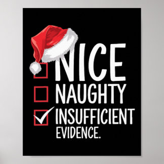 Affiche Nice Naughty Insufficient Evidence Christmas Santa