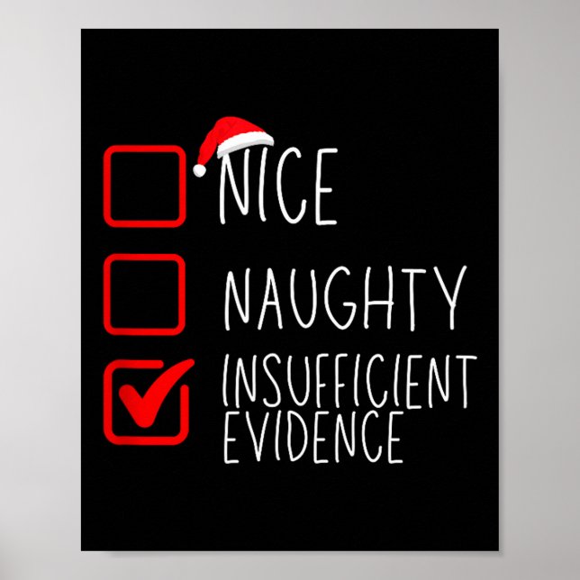 Affiche Nice Naughty Insufficient Evidence Christmas Santa (Devant)