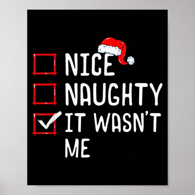 Affiche Nice Naughty It Wasn't Me Christmas List  (Devant)