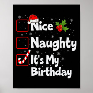 Affiche Nice Naughty It's My Birthday Christmas List Père