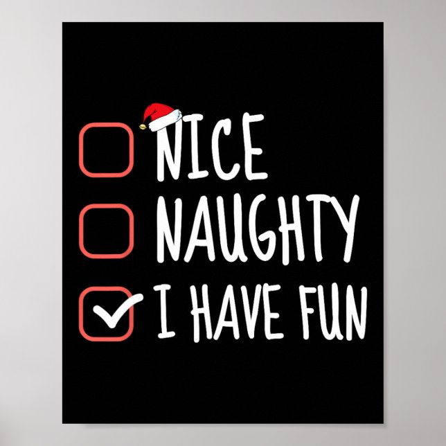 Affiche Nice Naughty J'Ai Amusé Funny Christmas List Père  (Devant)