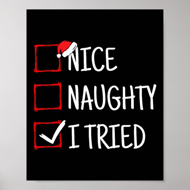 Affiche Nice Naughty J'Ai Essayé Funny Noël (Devant)