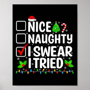 Affiche Nice Naughty Je jure J'Ai Essayé Noël Ados garçons