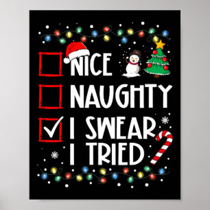 Affiche Nice Naughty Je jure J'Ai Essayé Noël Famille Noël