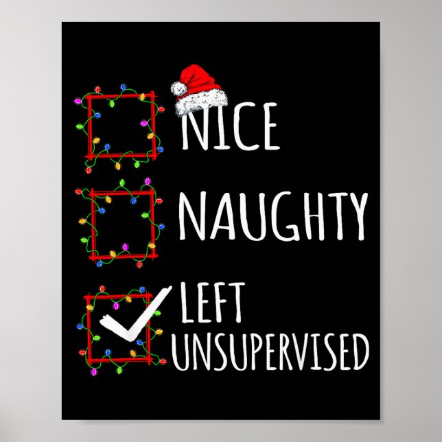 Affiche Nice Naughty Left Unsupervised Christmas List Funn (Devant)