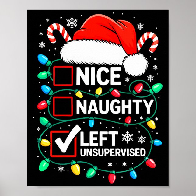Affiche Nice Naughty Left Unsupervised Shirt Funny Christm (Devant)