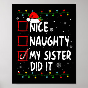 Affiche Nice Naughty Ma Soeur L'A Fait Noël Famille Garçon