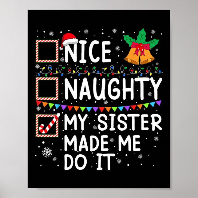 Affiche Nice Naughty Ma Soeur M'A Fait Le Faire Père Noël  (Devant)