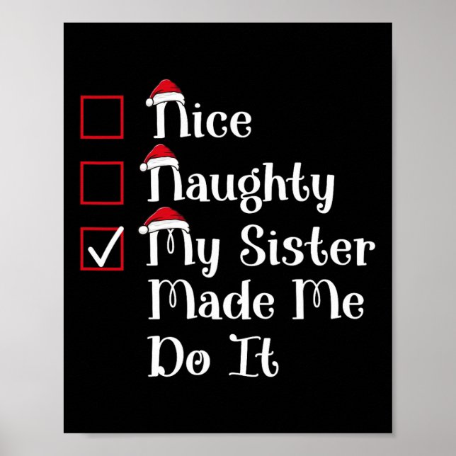 Affiche Nice Naughty Ma Soeur M'A Mal Fait Noël (Devant)