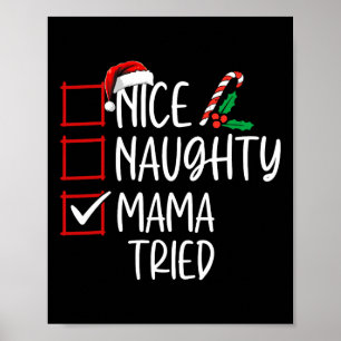 Affiche Nice Naughty Mama Essaie Liste de Noël Père Noël