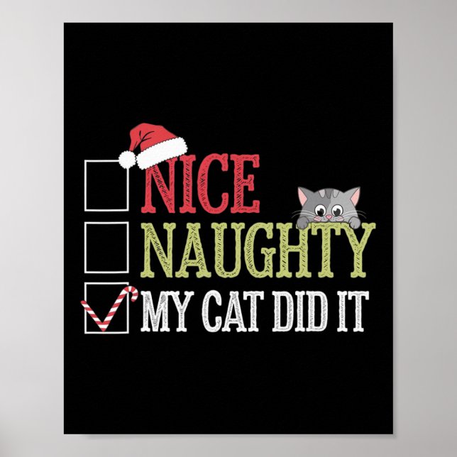 Affiche Nice Naughty Mon Chat L'A Fait Amoureux des chats  (Devant)