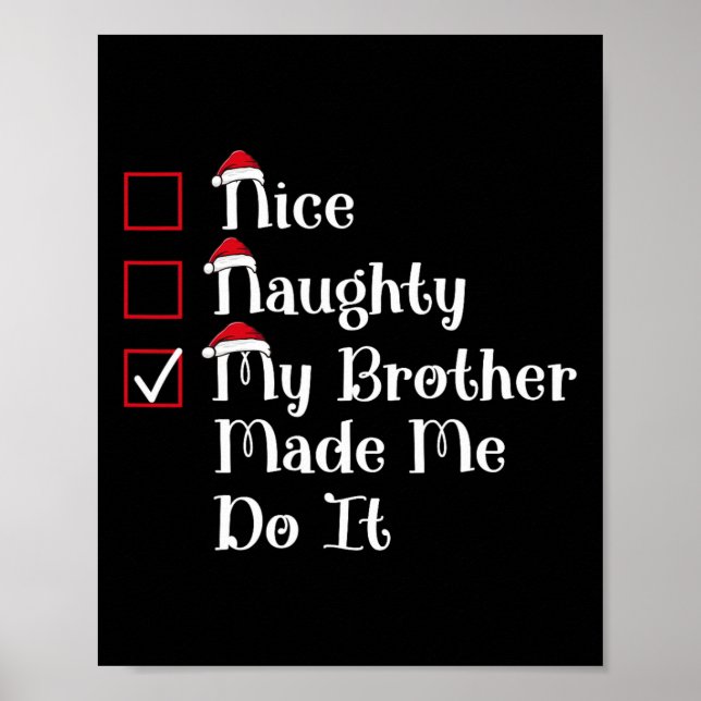 Affiche Nice Naughty Mon Frère M'A Mal Fait Noël (Devant)