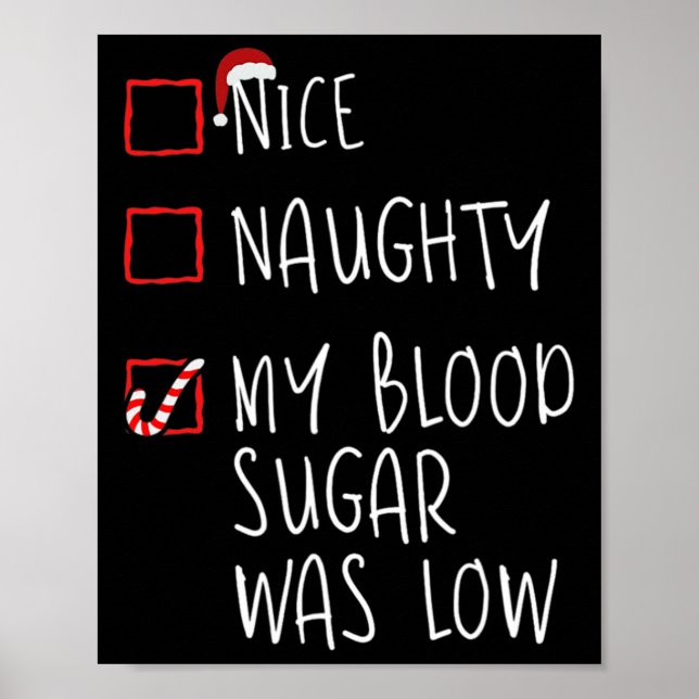Affiche Nice Naughty Mon Sucre De Sang Était Faible Diab D (Devant)