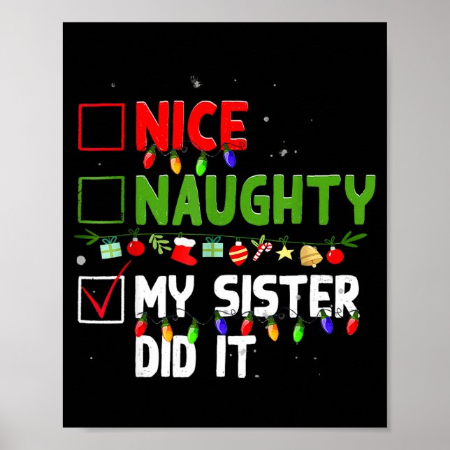 Affiche Nice Naughty My Sister Did It Family Xmas Pajama C (Devant)