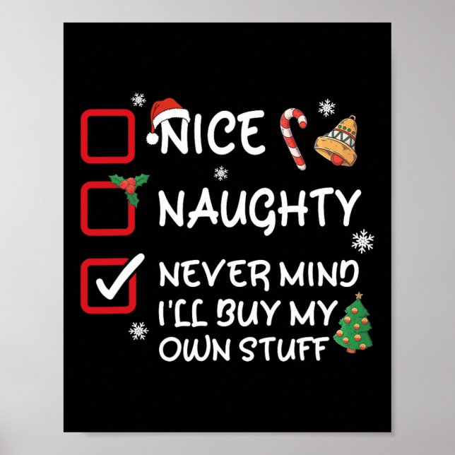 Affiche Nice Naughty Ne t'en fais jamais Je vais acheter m (Devant)