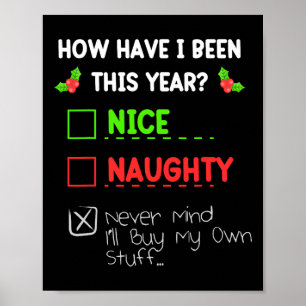 Affiche Nice Naughty Ne t'en fais jamais Je vais acheter m