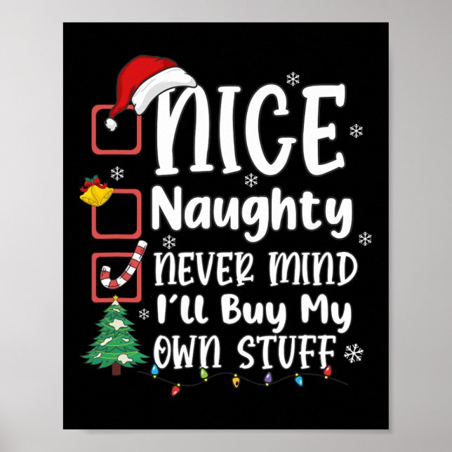 Affiche Nice Naughty Ne t'en fais jamais Je vais acheter m (Devant)