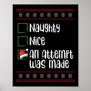 Affiche Nice Naughty Une Tentative A Été Fait Noël Naughty