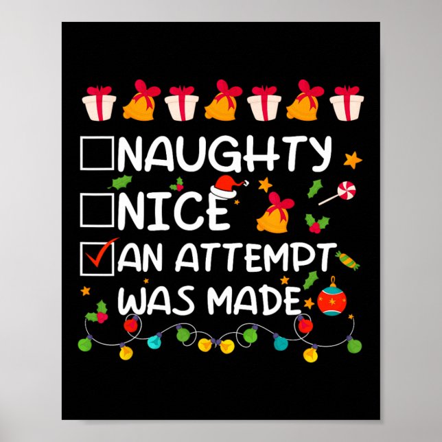 Affiche Nice Naughty Une Tentative A Été Faite Drôle Noël (Devant)