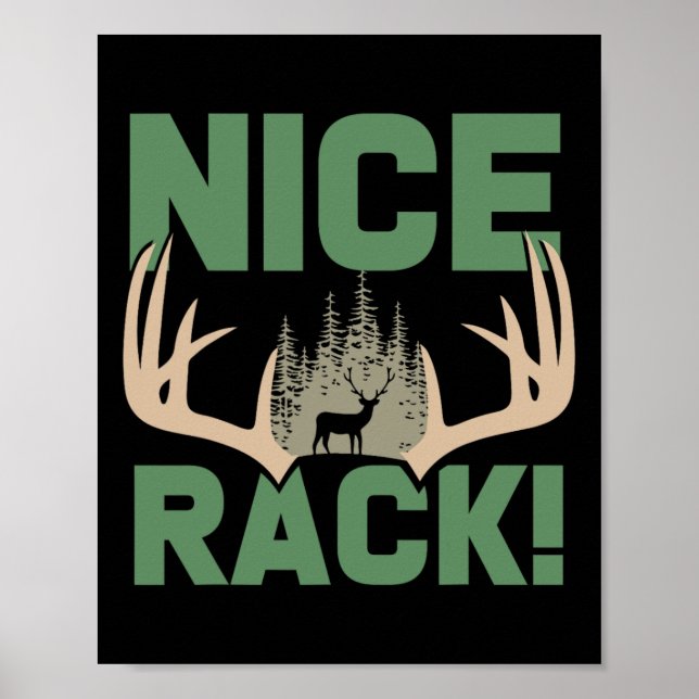 Affiche Nice Rack Antlers Deer Drôle Chasse Humour (Devant)