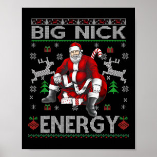 Affiche Nick Energy Funny Père Noël Noël laid Sater Men W