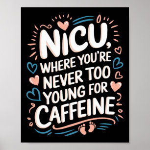 Affiche Nicu Nurse Nurse Nurse Unité de soins intensifs né