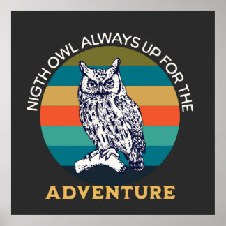 Affiche Night Owl toujours prêt pour le prochain défi