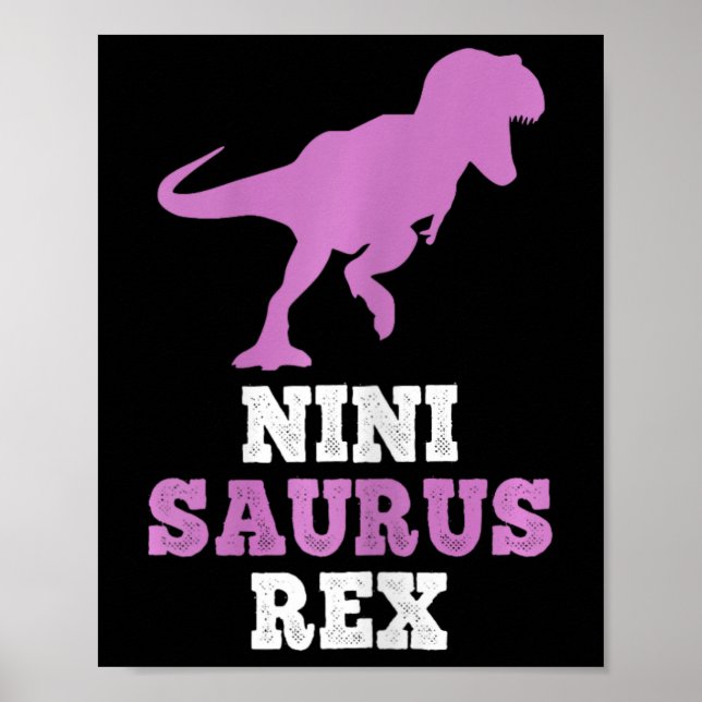 Affiche Nini-saurus Rex Dino Dinosaure Ninisaurus Drôle  (Devant)