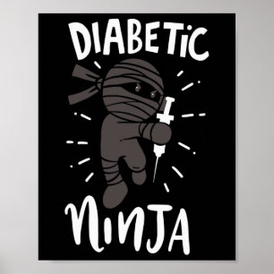 Affiche Ninja diabétique Type 1 Diabète Docteur Diabète Aw