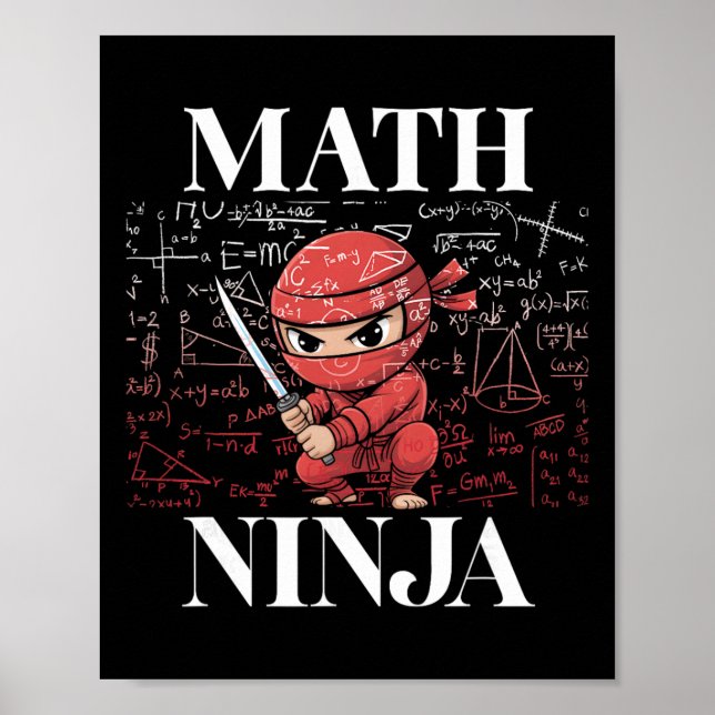 Affiche Ninja Math Algèbre Calcul Mathématiques Étudiant T (Devant)