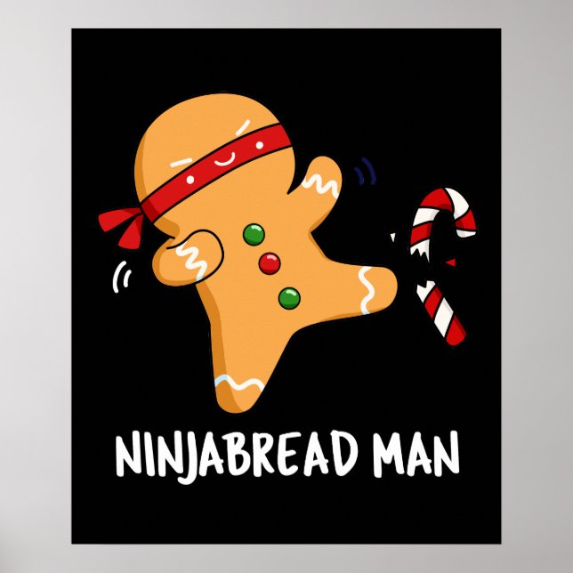 Affiche Ninjabread Man Funny Gingerbread Pun Dark BG (Devant)