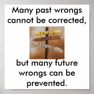 Affiche N'insistez pas le passé, changent l'avenir !